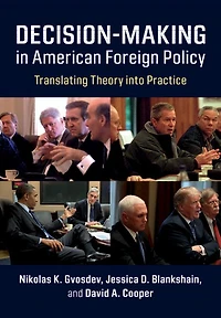 Decision-Making American Foreign Policy