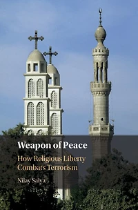 Weapon of Peace: How Religious Liberty Combats Terrorism