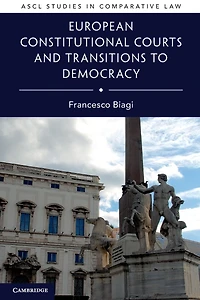 European Constitutional Courts and Transitions to Democracy