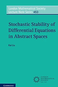 Stochastic Stability of Differential Equations Abstract Spaces