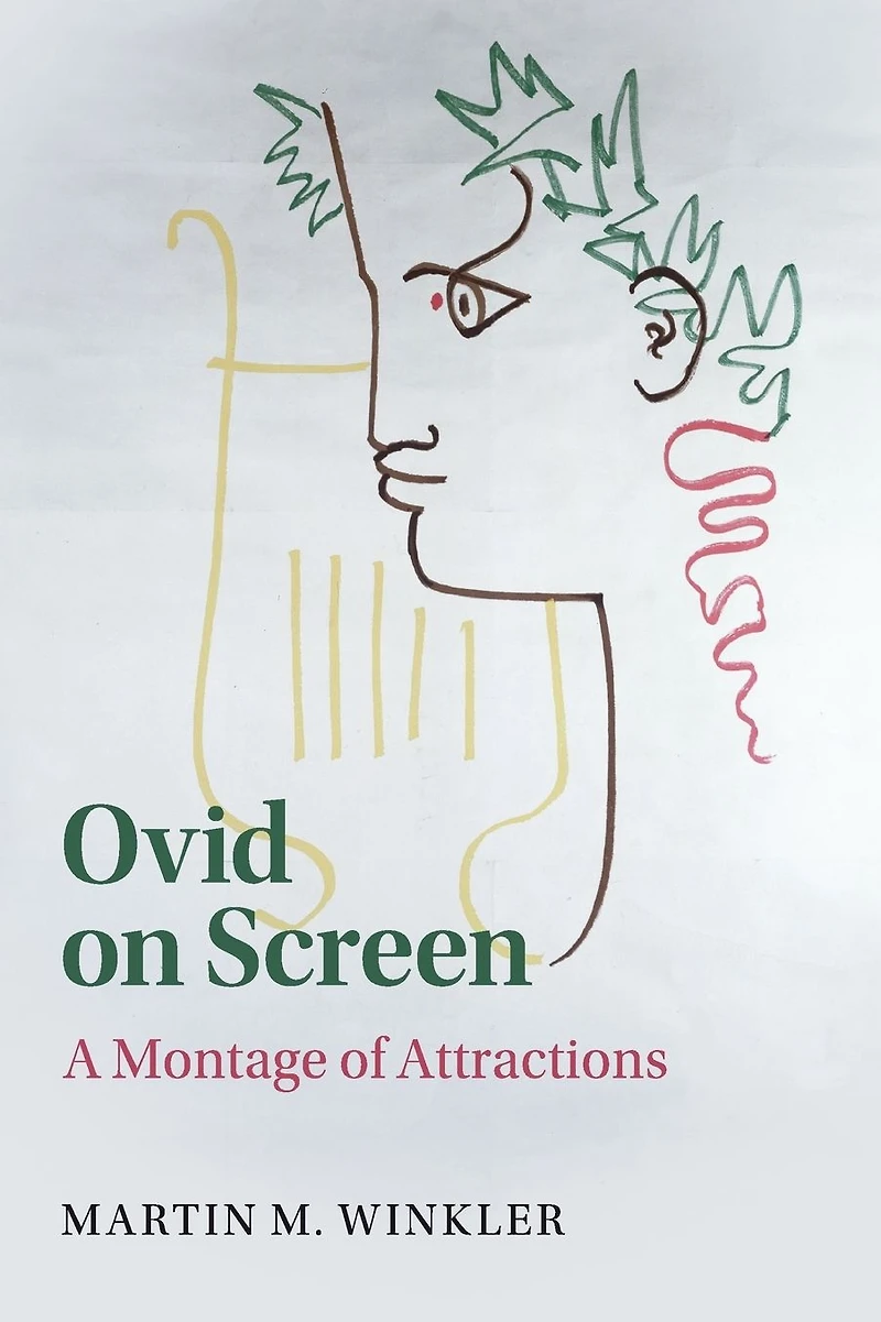 Ovid on Screen: A Montage of Attractions