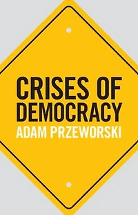 Crises of Democracy