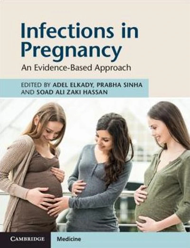 Infections Pregnancy: An Evidence-Based Approach