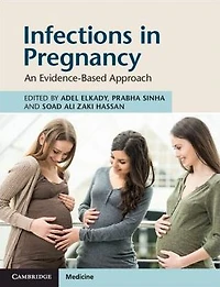 Infections Pregnancy: An Evidence-Based Approach