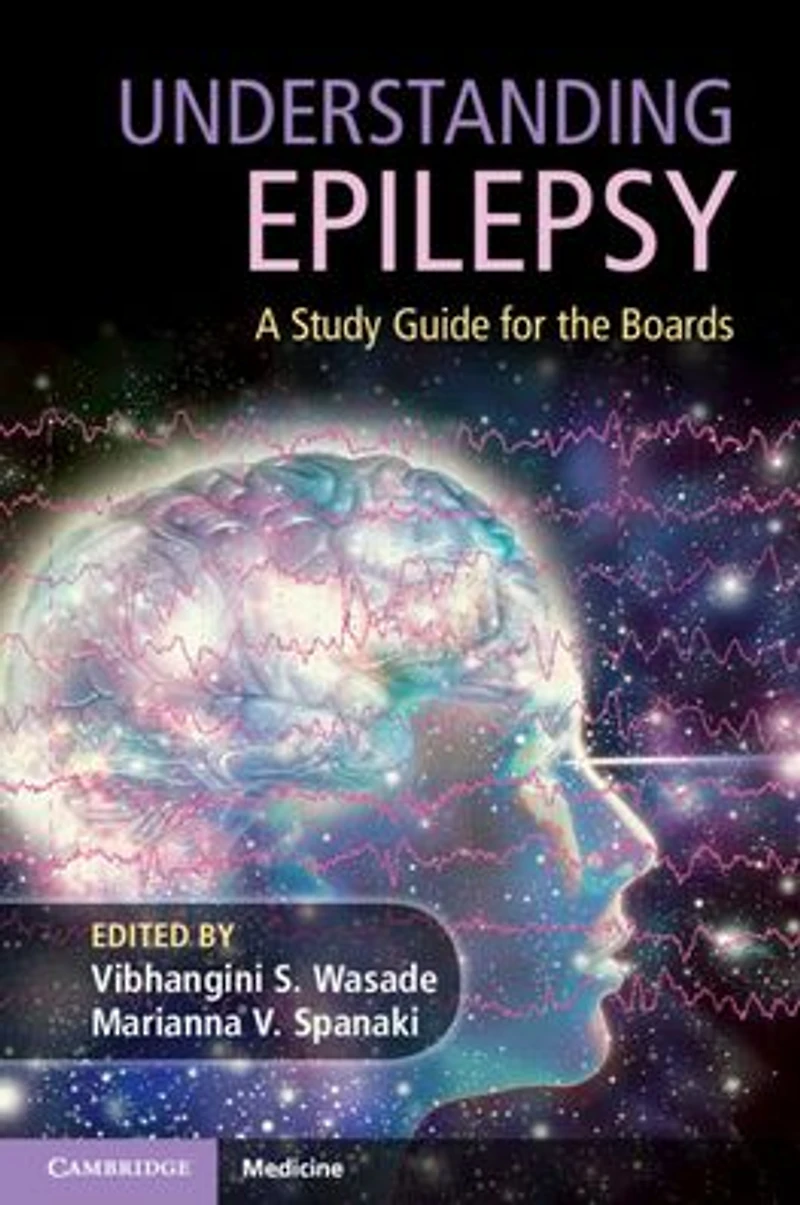 Understanding Epilepsy: A Study Guide for the Boards