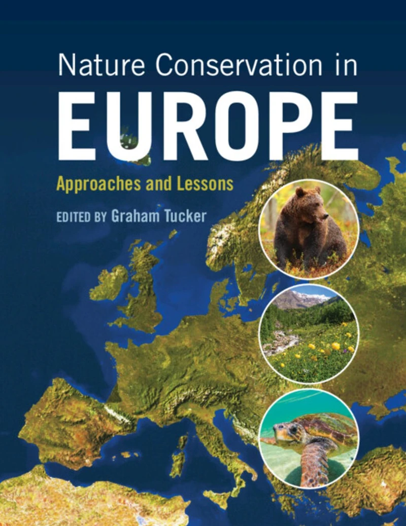 Nature Conservation Europe: Approaches and Lessons