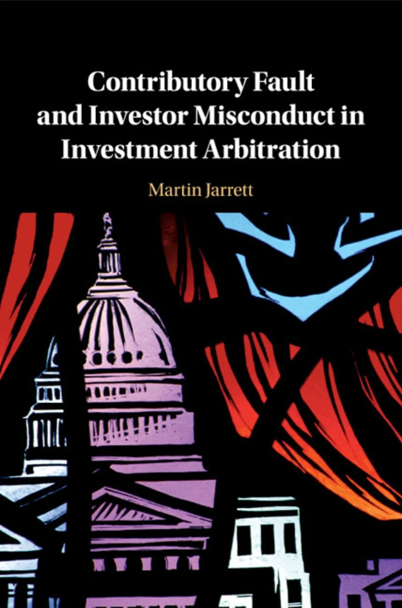 Contributory Fault and Investor Misconduct Investment Arbitration