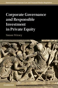 Corporate Governance and Responsible Investment Private Equity