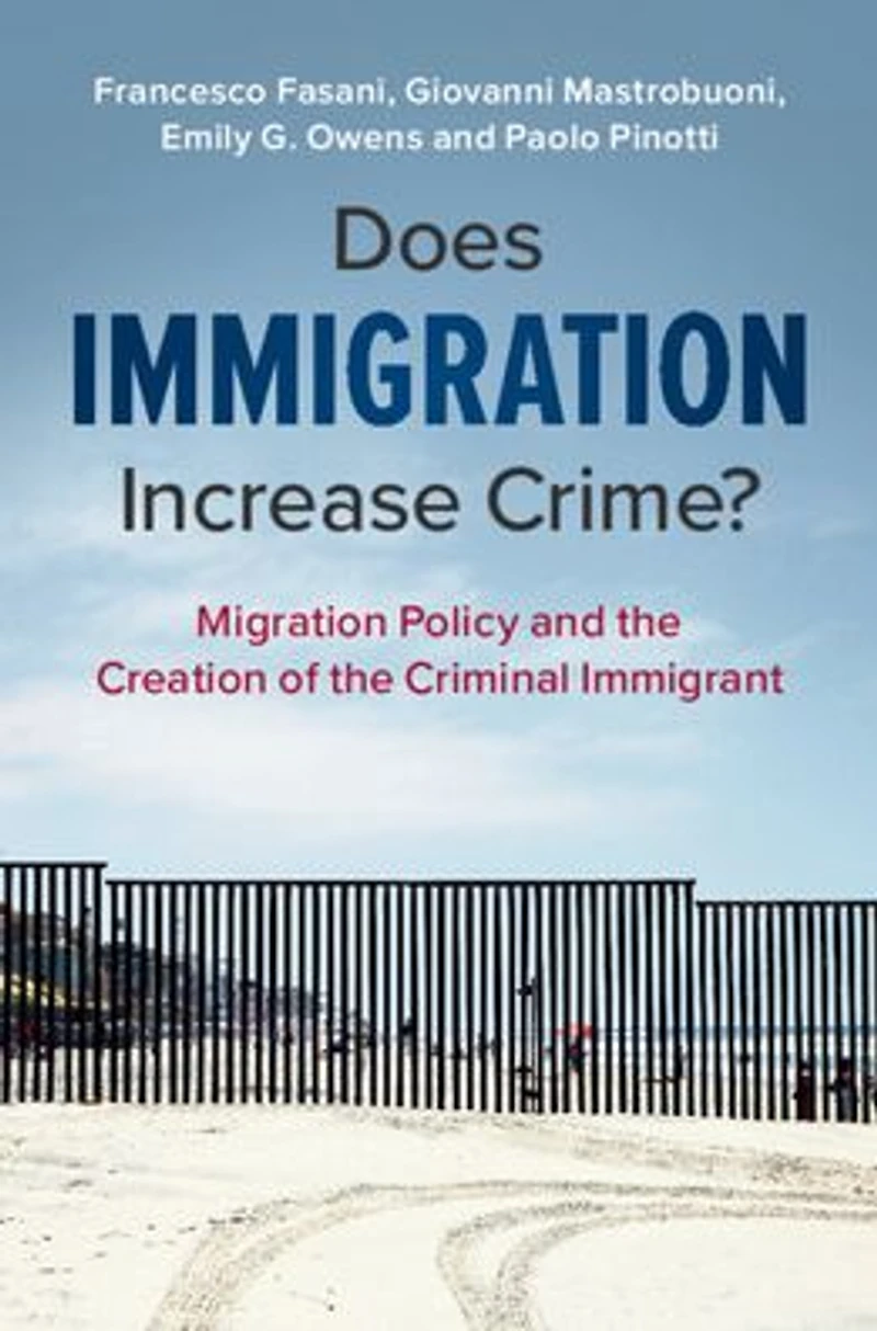 Does Immigration Increase Crime?: Migration Policy and the Creation of Criminal Immigrant