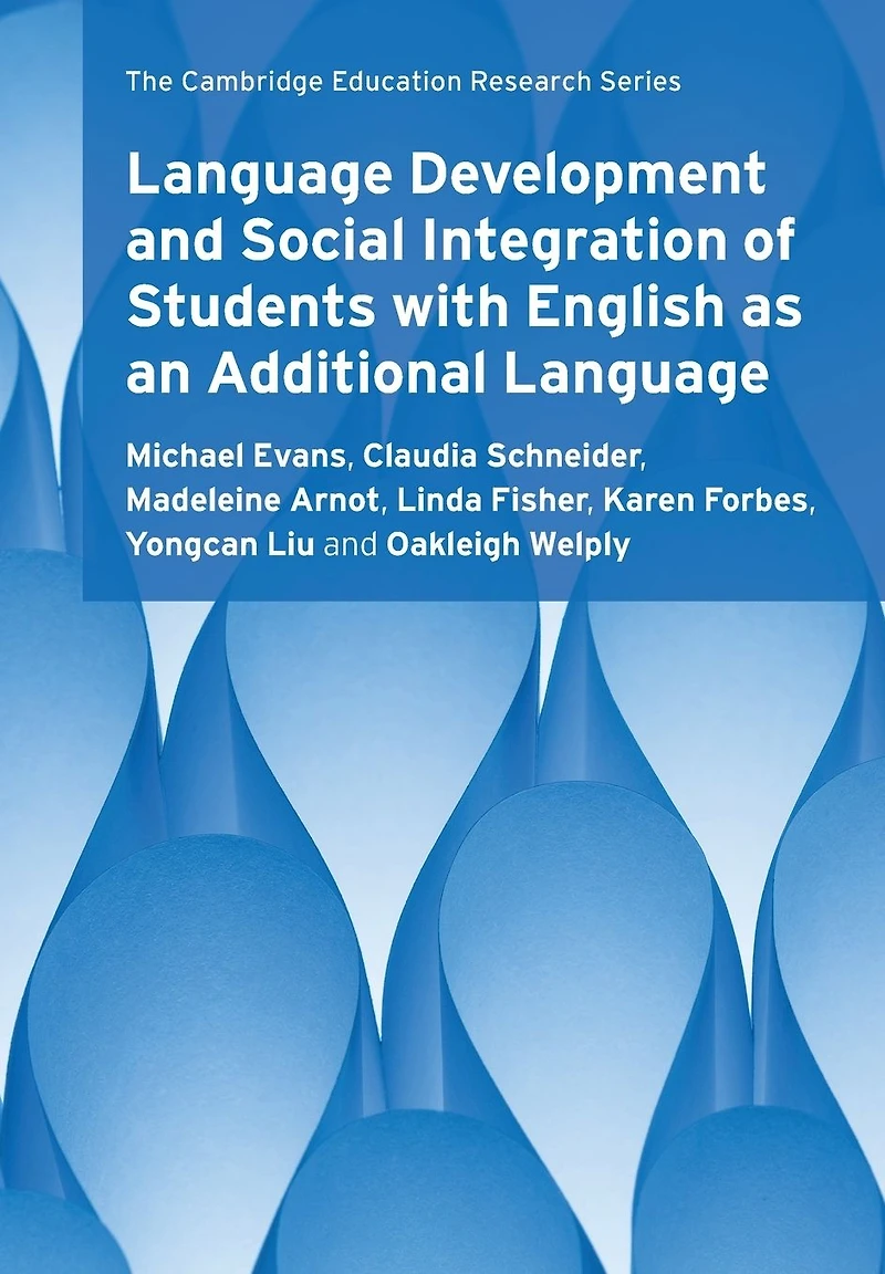 Language Development and Social Integration of Students with English as an Additional