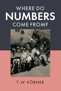 Where Do Numbers Come From?