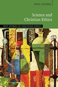 Science and Christian Ethics