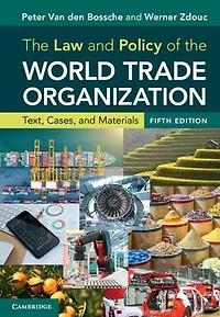 the Law and Policy of World Trade Organization: Text, Cases, Materials