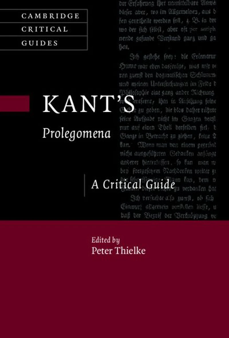 Kant's Prolegomena: A Critical Guide