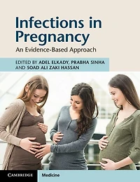 Infections Pregnancy: An Evidence-Based Approach
