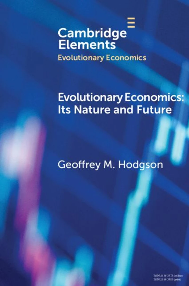 Evolutionary Economics: Its Nature and Future