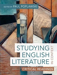 Studying English Literature Context: Critical Readings