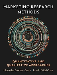 Marketing Research Methods: Quantitative and Qualitative Approaches