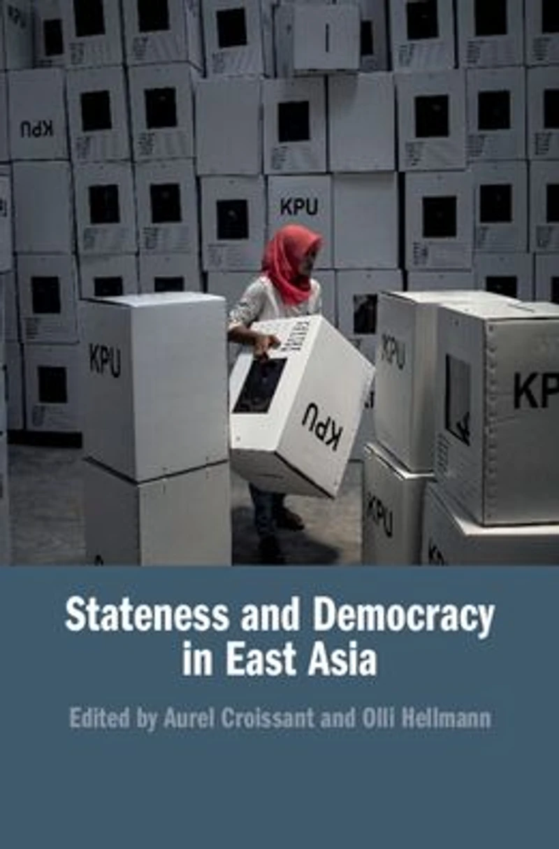 Stateness and Democracy East Asia