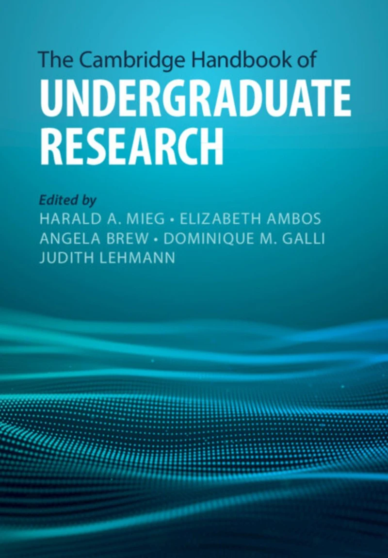 The Cambridge Handbook of Undergraduate Research
