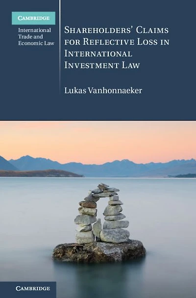 Shareholders' Claims for Reflective Loss International Investment Law