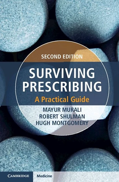Surviving Prescribing: A Practical Guide