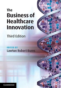 The Business of Healthcare Innovation