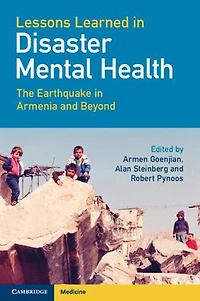 Lessons Learned Disaster Mental Health: The Earthquake Armenia and Beyond