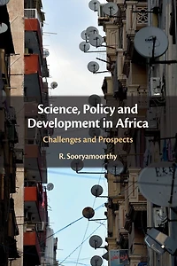 Science, Policy and Development Africa: Challenges Prospects