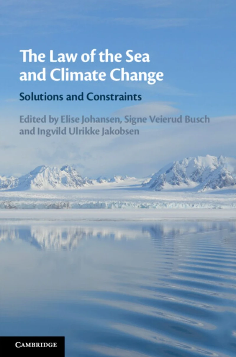 the Law of Sea and Climate Change: Solutions Constraints