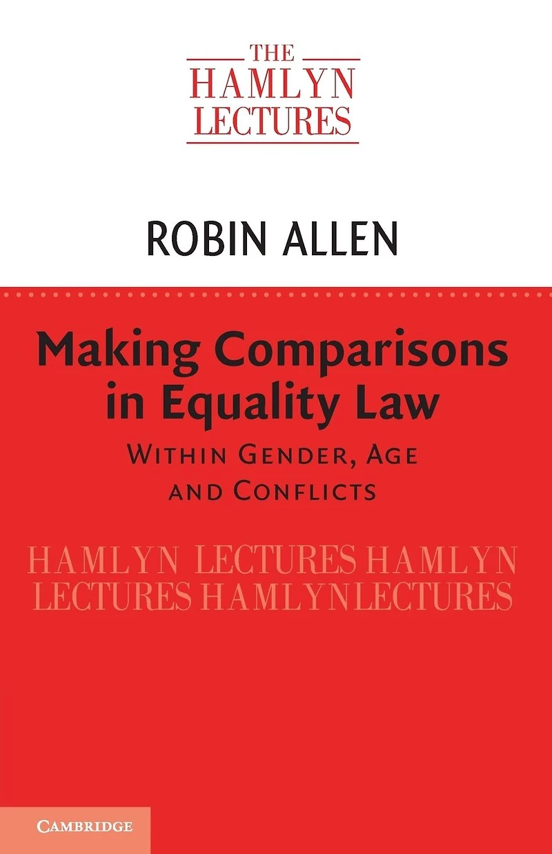 Making Comparisons Equality Law: Within Gender, Age and Conflicts