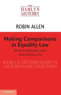 Making Comparisons Equality Law: Within Gender, Age and Conflicts