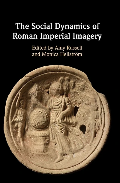The Social Dynamics of Roman Imperial Imagery