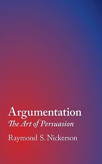 Argumentation: The Art of Persuasion