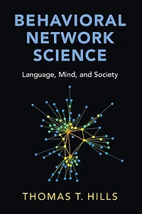 Behavioral Network Science: Language, Mind, and Society