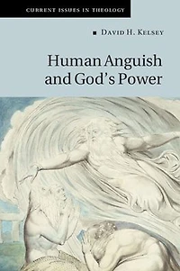 Human Anguish and God's Power