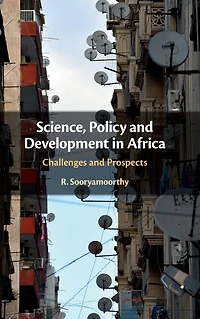 Science, Policy and Development Africa: Challenges Prospects