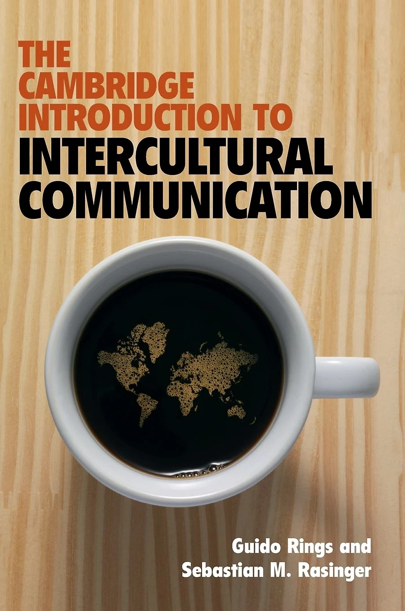The Cambridge Introduction to Intercultural Communication