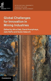 Global Challenges for Innovation Mining Industries