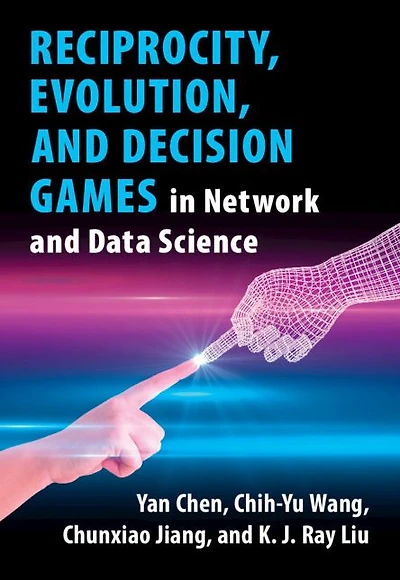 Reciprocity, Evolution, and Decision Games Network Data Science