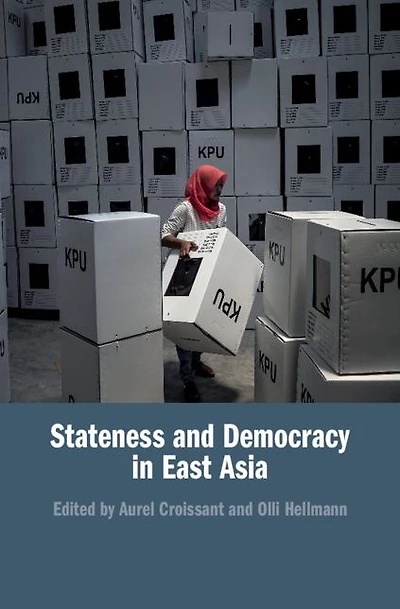 Stateness and Democracy East Asia