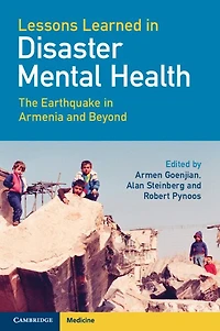 Lessons Learned Disaster Mental Health: The Earthquake Armenia and Beyond
