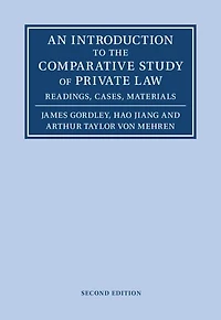 An Introduction to the Comparative Study of Private Law: Readings, Cases, Materials