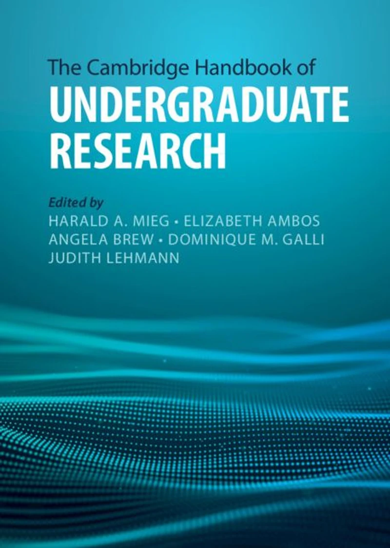 The Cambridge Handbook of Undergraduate Research