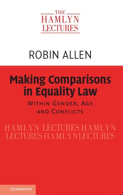 Making Comparisons Equality Law: Within Gender, Age and Conflicts