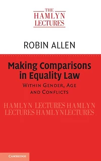 Making Comparisons Equality Law: Within Gender, Age and Conflicts