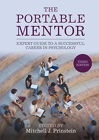 The Portable Mentor: Expert Guide to a Successful Career Psychology