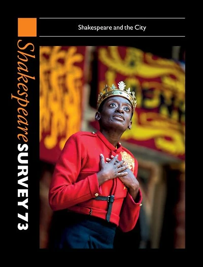 Shakespeare Survey 73: and the City