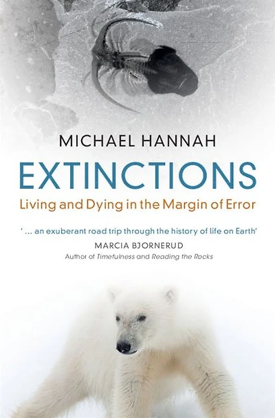 Extinctions: Living and Dying the Margin of Error