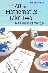 The Art of Mathematics - Take Two: Tea Time Cambridge